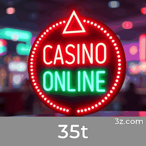 35t: Experiência de Cassino Luxuosa e Emocionante